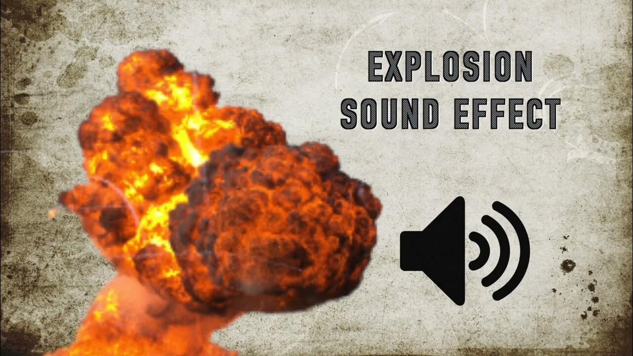 Explosion sound effect. Explosion sound effect