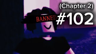 Chapter 2 Exploiter Encounters Roblox - The Rake Remastered