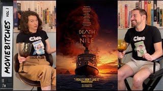 Death On The Nile (2022 & 1978) | Movie Review | MovieBitches Ep 264