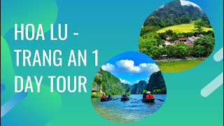 Hoa Lu Trang An 1 Day Tour