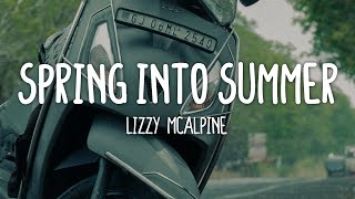 Lizzy McAlpine - Spring Into Summer (Lyrics)
