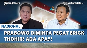 Pengamat Desak Prabowo Copot Erick Thohir Terkait Dugaan Korupsi Oplosan BBM
