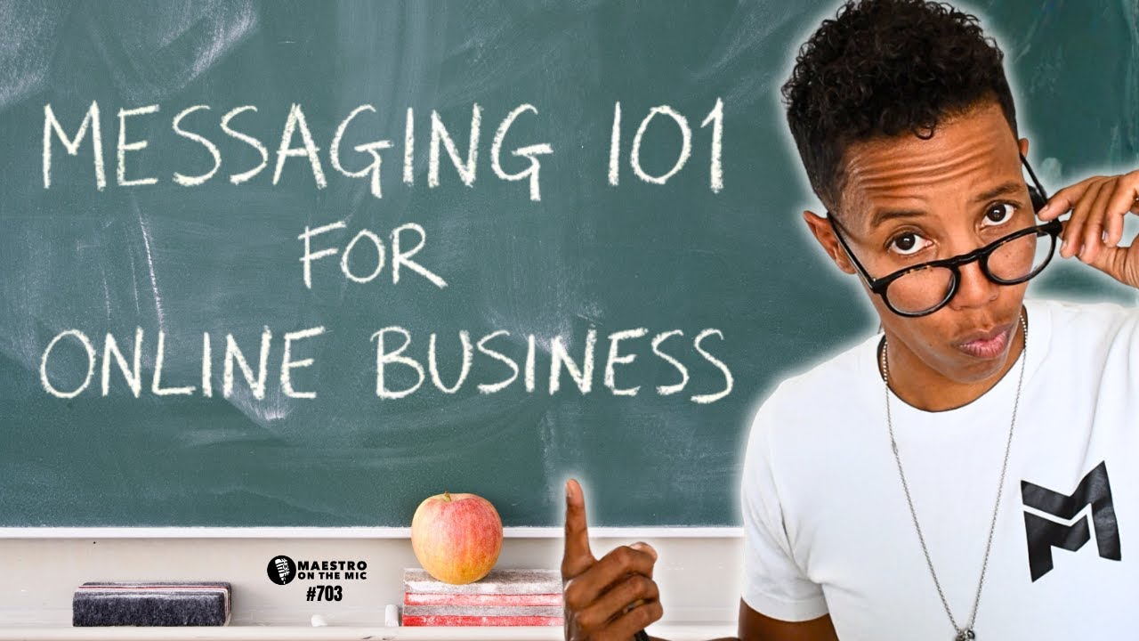 Messaging 101: Congruency Over Cleverness | Maestro On The Mic #703