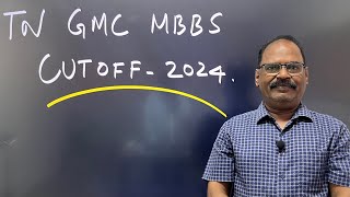 TN MBBS CUTOFF 2024 | Expected Government Medical College Cutoff for MBBS admission