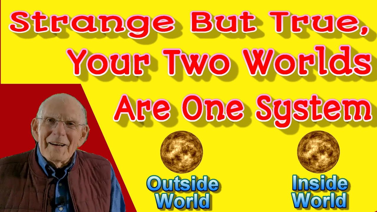124 – Strange but true, your two worlds are one system. - YouTube