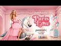 Paris in Love Season 2 Trailer | Paris Hilton