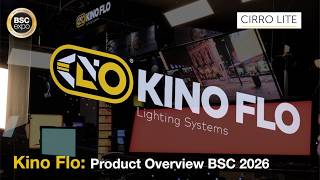 Kino Flo Product Overview: BSC Expo 2026