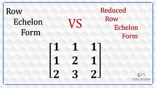 Row echelon form vs Reduced row echelon form screenshot 5