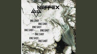One Shot - NEFFEX