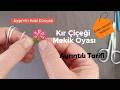 BAYRAM HEDİYESİ MEKİK OYASI TARİFİ| Kır Çiçeği ayrıntılı tarifi