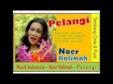 Pelangi | Noer Halimah | lagu21
