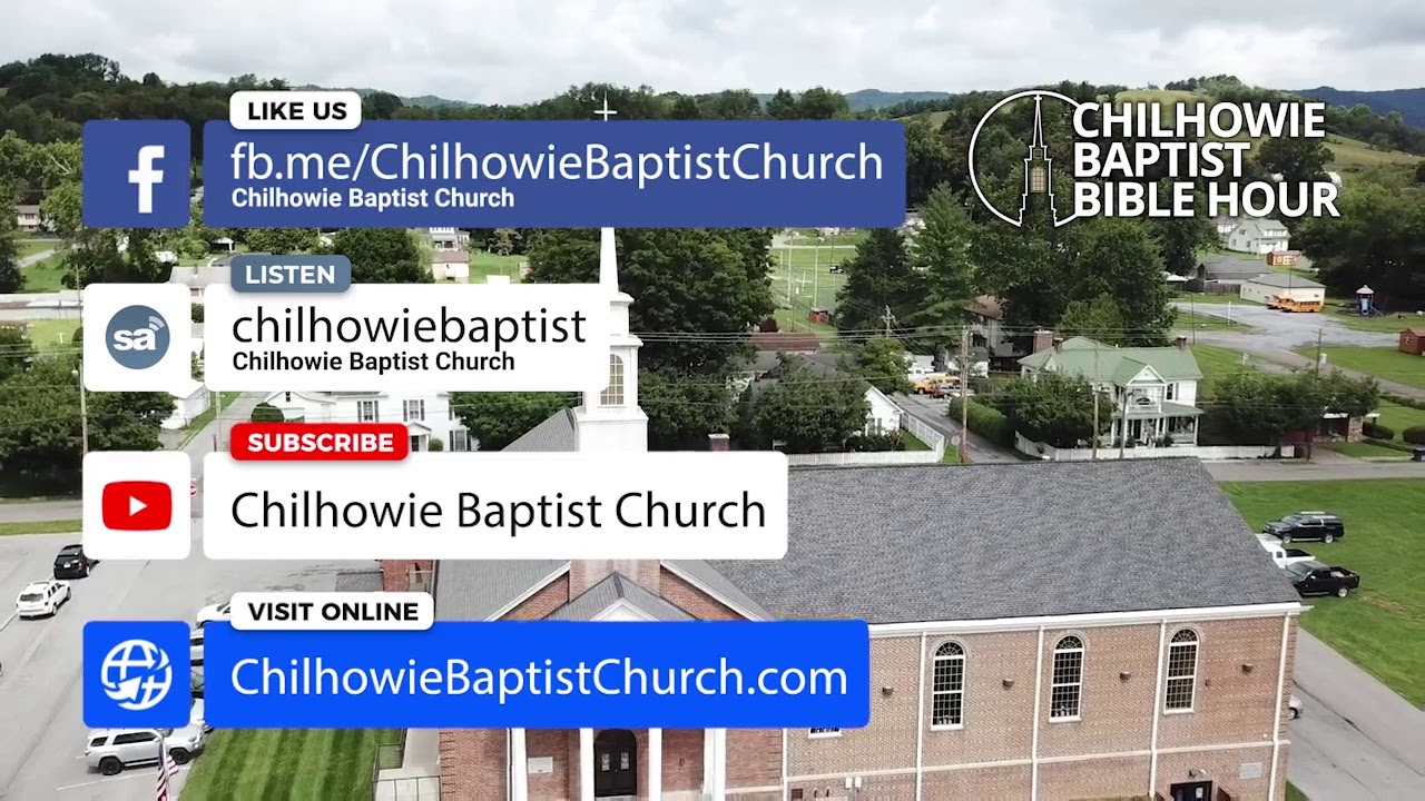 Chilhowie Baptist Bible Hour • Courage to Continue