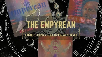 THE EMPYREAN UNBOXING+FLIPTHROUGH