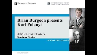 University of Amsterdam | Brian Burgoon presents Karl Polanyi | AISSR Great Thinkers Series