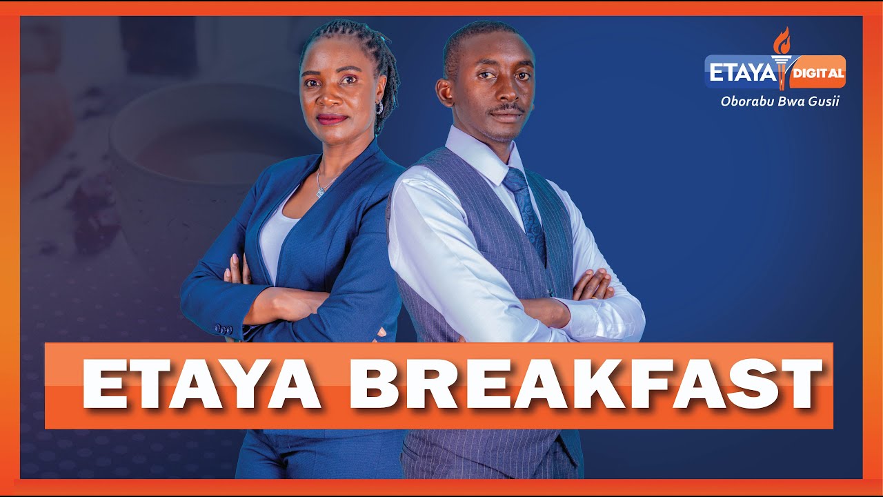LIVE|| Etaya Breakfast Show With Brighton Makori And Sarah Ontita - 05/03/26