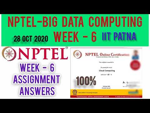 NPTEL: Big Data Computing Assignment 6 Answers | Week 6 Quiz Answers | Big Data Computing IIT PATNA