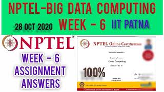 NPTEL: Big Data Computing Assignment 6 Answers | Week 6 Quiz Answers | Big Data Computing IIT PATNA Profile