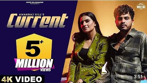 Amanraj Gill : Current (Official video) Shiva Choudhary | Shivani Yadav | Fresh Haryanvi New Song