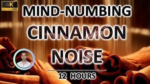 Mind-numbing Cinnamon Noise (12 Hours) BLACK SCREEN - Study, Sleep, Tinnitus Relief and Focus