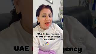 UAE 🇦🇪 emergency alerts after ceasefire #navimunish #uae #vlog #yt #warzone #war #minivlog
