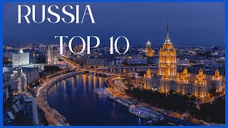 Top 10 Places To Visit In Russia Travel Guide | Your Gateway to Russian Exploration!