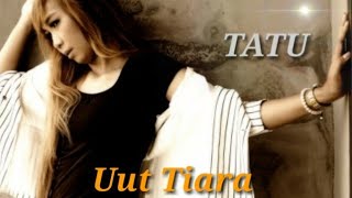 TATU - Cover Uut Tiara