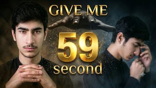 Stop Scrolling ! Give Me 59 Seconds