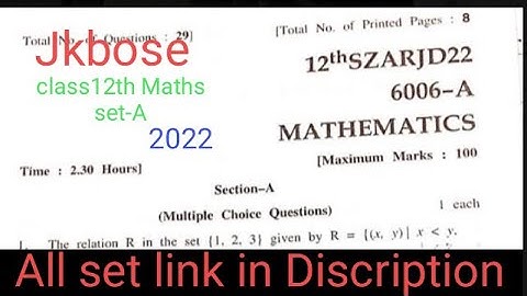 Jkbose class 12th Maths paper set -A 2022 (summer zone) #jkbose #class12thmathematics
