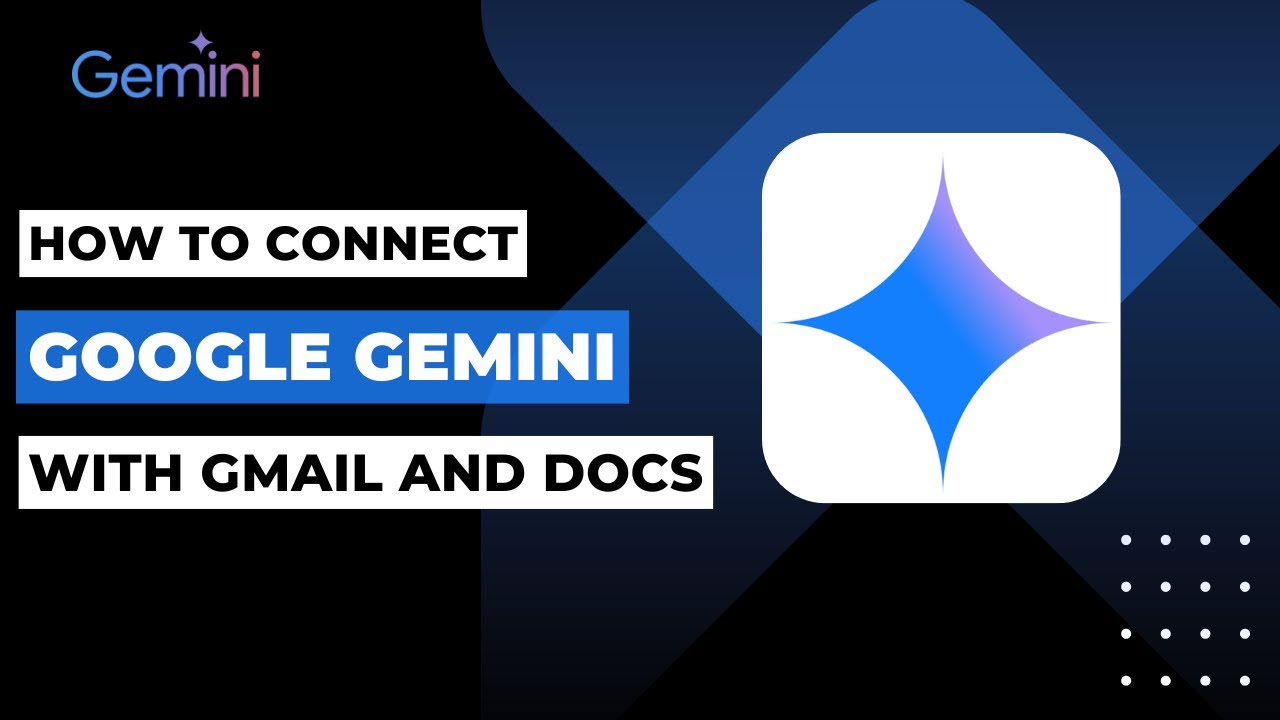 How To Connect Google Gemini With Gmail And Docs !