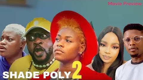 Shade Poly 2 forelook Yoruba Movie 2024 by Odunlade, Remi Surutu, Odubele, Oyalowo, Sidi