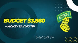 Save Money with THIS tip | Budget my $3,860 Paycheck with me | Zero Based Budgeting #budget