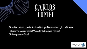 Carlos Tomei 70 Anos - Marcus Sarkis (Worcester Polytechnic Institute)