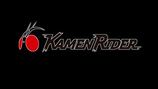 Kamen Rider Opening