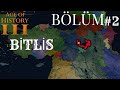 Age of hostry 3: Bitlis Bölüm 2: Kurtuluş Savaşı
