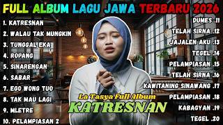  Album Katresnan Walau Tak Mungkin  La Tasya Terbaru  Playlist Lagu Jawa Terpopuler 2026