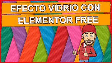 🖐️ Efecto vidrio en elementor (glass effect),  wordpress 122 tutorial o curso español