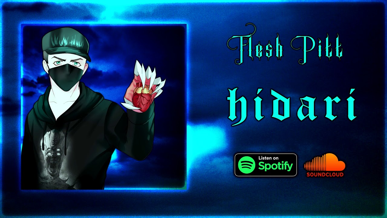 Watch Flesh Pitt - Hidari (Full Mixtape) on YouTube Watch Flesh Pitt - Hidari (Full Mixtape) on YouTube