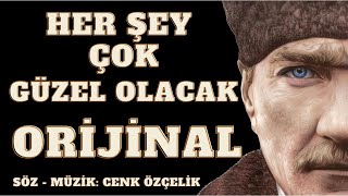 Her Şey Çok Güzel Olacak Orijinal | Chp Miting Marşı 2025 | CHP 2025 Seçim Şarkısı