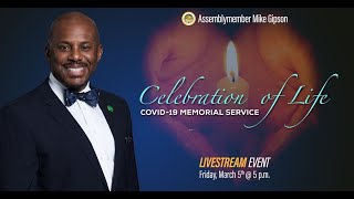 Assemblymember Mike Gipson Hosts a Celebration of Life: COVID-19 Memorial Service