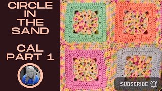 Circle in the Sand Blanket CAL Part 1 Suitable for Beginners | Crochet Rocks