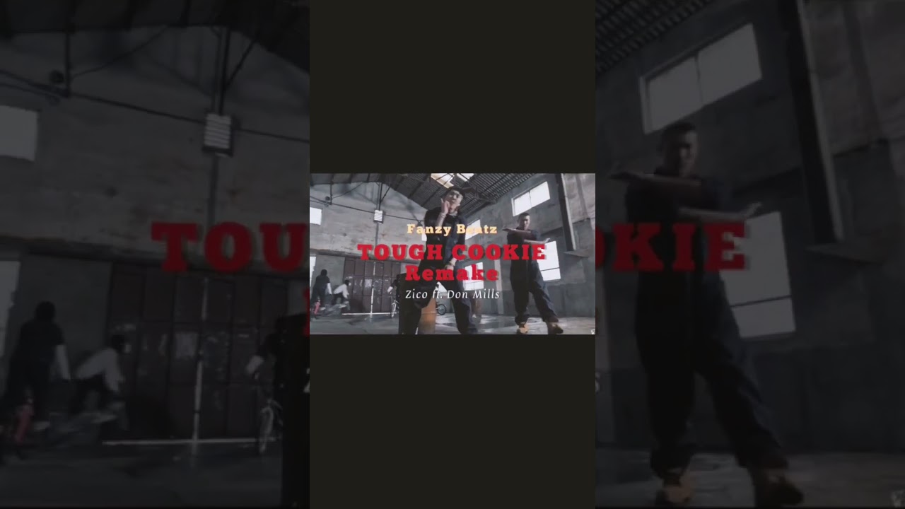 Watch “TOUGH COOKIE” Remake - Zico ft. Don Mills @KOZENTOFFICIAL x @vismajorcompany #shorts #tr on YouTube Watch “TOUGH COOKIE” Remake - Zico ft. Don Mills @KOZENTOFFICIAL x @vismajorcompany #shorts #tr on YouTube
