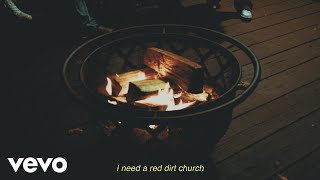 Russell Dickerson - Red Dirt Church (feat. NEEDTOBREATHE)