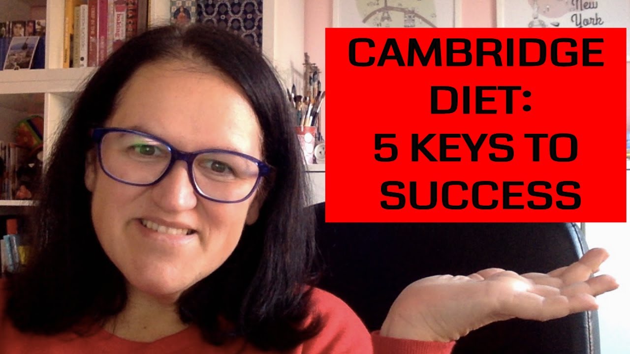 CAMBRIDGE DIET UPDATE - WEEK 18 & 5 KEYS TO SUCCESS ON CAMBRIDGE DIET