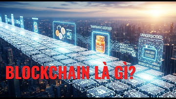 Blockchain Là Gì? Cuốn Sổ Thần Kỳ Thay Đổi Cách Gửi Tiền & Mua Hàng! (Cho Người Mới)