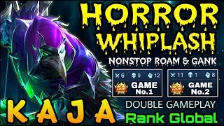 Horror Whiplash Kaja Double MVP Plays - Top Global Kaja - Mobile Legends: Bang Bang