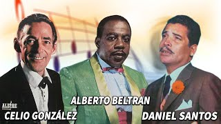 Daniel Santos ,Alberto beltran Y Celio González- Boleros Del Recuerdo- Los 30 Mejores Canciones
