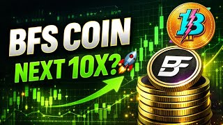 BFS Coin News Today | Why BFS Is Pumping 30% and Can It Become the Next 10X? - BFS COIN