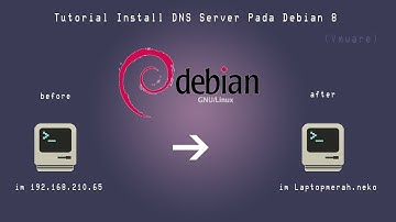 Cara Instalasai DNS Server Di Debian 8 (Vmware) | Bahasa Indonesia