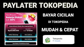 HOW TO PAY TOKOPEDIA PAYLATER INSTALLMENTS
