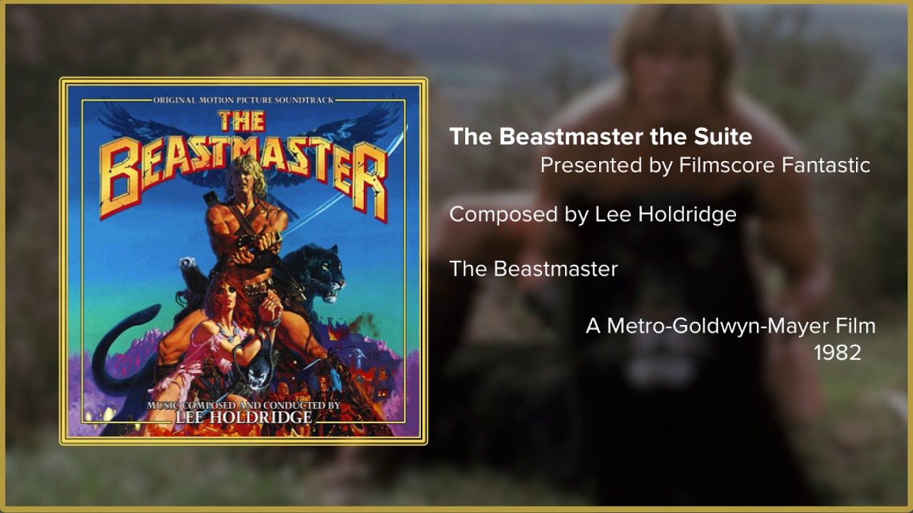 Filmscore Fantastic Presents: The Beastmaster the Suite